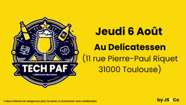 Tech PAF de JS&Co - Août au Delicatessen