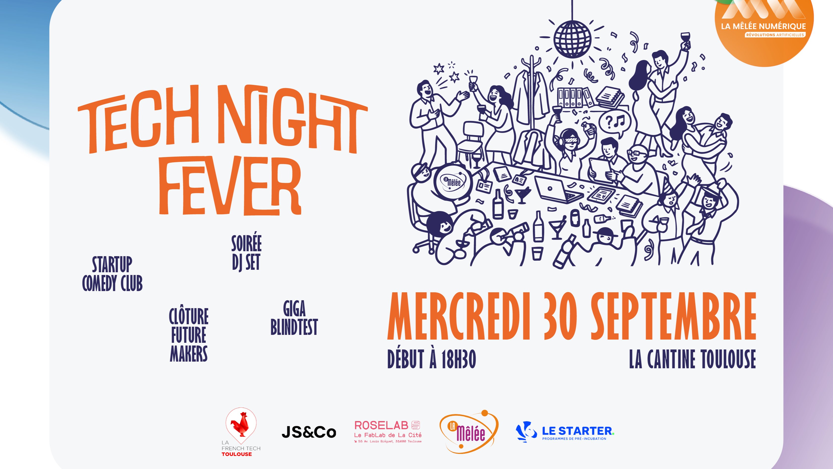 Tech Night Fever de La Mêlée Numérique x JS&Co
